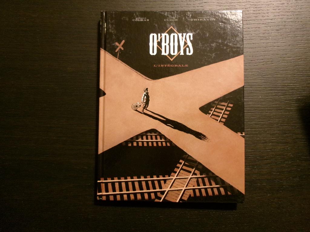 O'Boys   -L' Intégrale-    Cuzor/ Colman/ Thirault, Ophalen of Verzenden