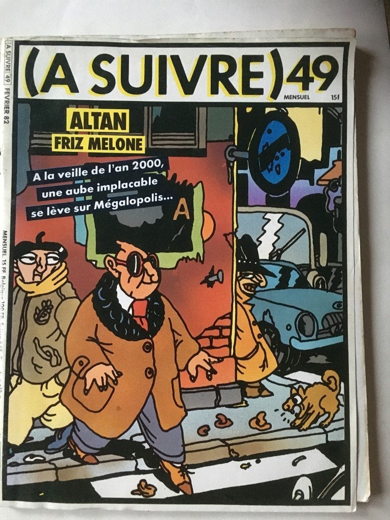 stripmaandblad A SUIVRE nr. 49 - feb.1982 - ALTAN - MELONE, Ophalen of Verzenden