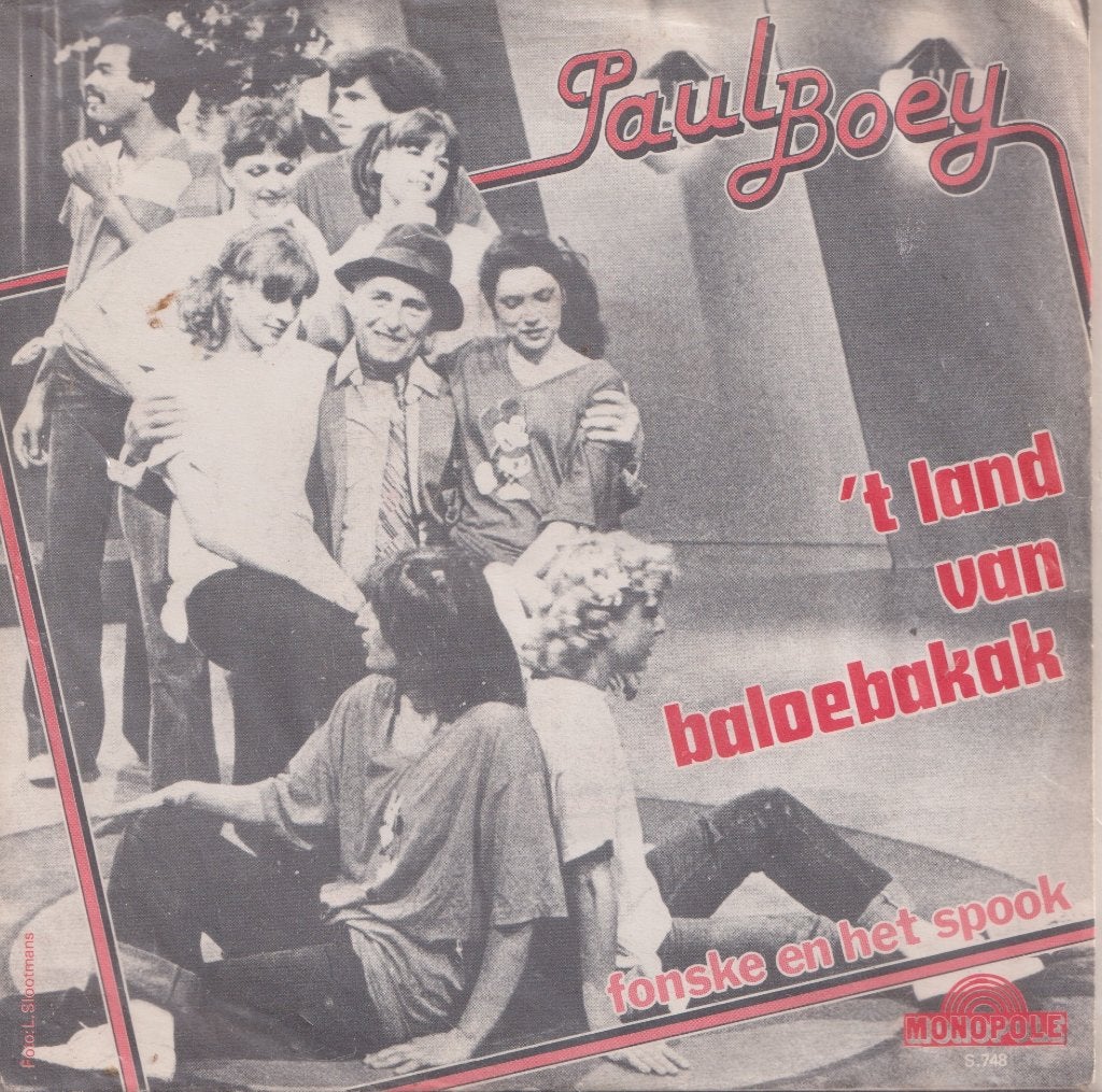 Paul Boey – Het land van Baloebakak / Fonske en het spook, Ophalen of Verzenden, Gebruikt, 7 inch, Nederlandstalig