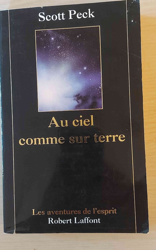 Scott Peck : Au Ciel comme sur Terre, Livres, Enlèvement ou Envoi, Utilisé