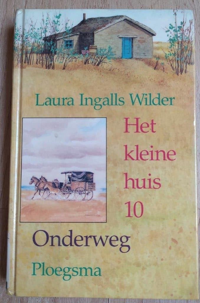 Het kleine huis op de prairie 10 - Onderweg, Ophalen of Verzenden