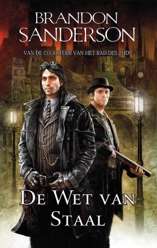 Te Koop Boek DE WET VAN STAAL Brandon Sanderson, Boeken, Fantasy, Gelezen, Ophalen of Verzenden