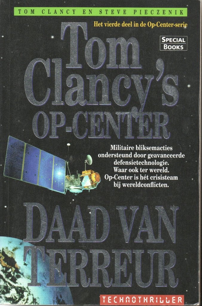TOM CLANCY'S OP-CENTER 4 DAAD VAN TERREUR, Gelezen, Ophalen of Verzenden, Tom Clancy & Steve Pieczenik, Nederland