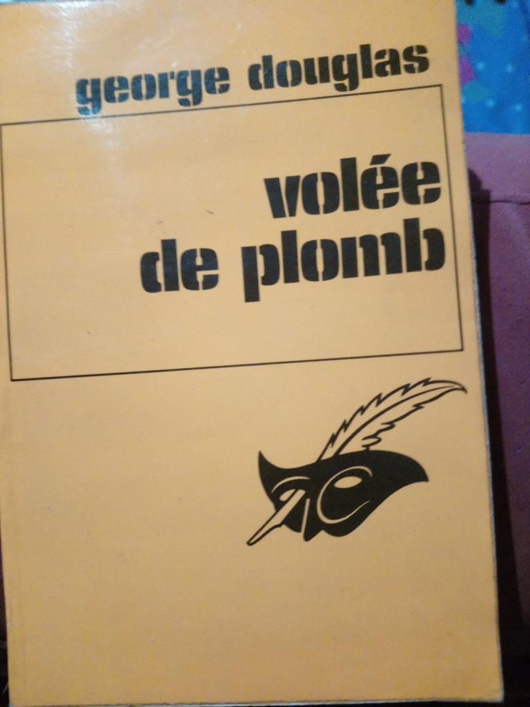 Georges Douglas volée de Plomb (EO), Livres, Comme neuf, Enlèvement, Europe autre, Georges Douglas
