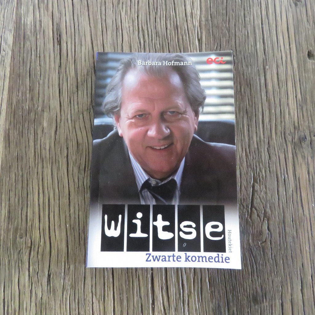 Barbara Hofmann Witse Zwarte Komedie, Enlèvement ou Envoi
