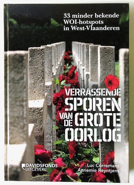 Verrassende sporen van de grote oorlog, Boeken, Ophalen of Verzenden, Zo goed als nieuw, Algemeen
