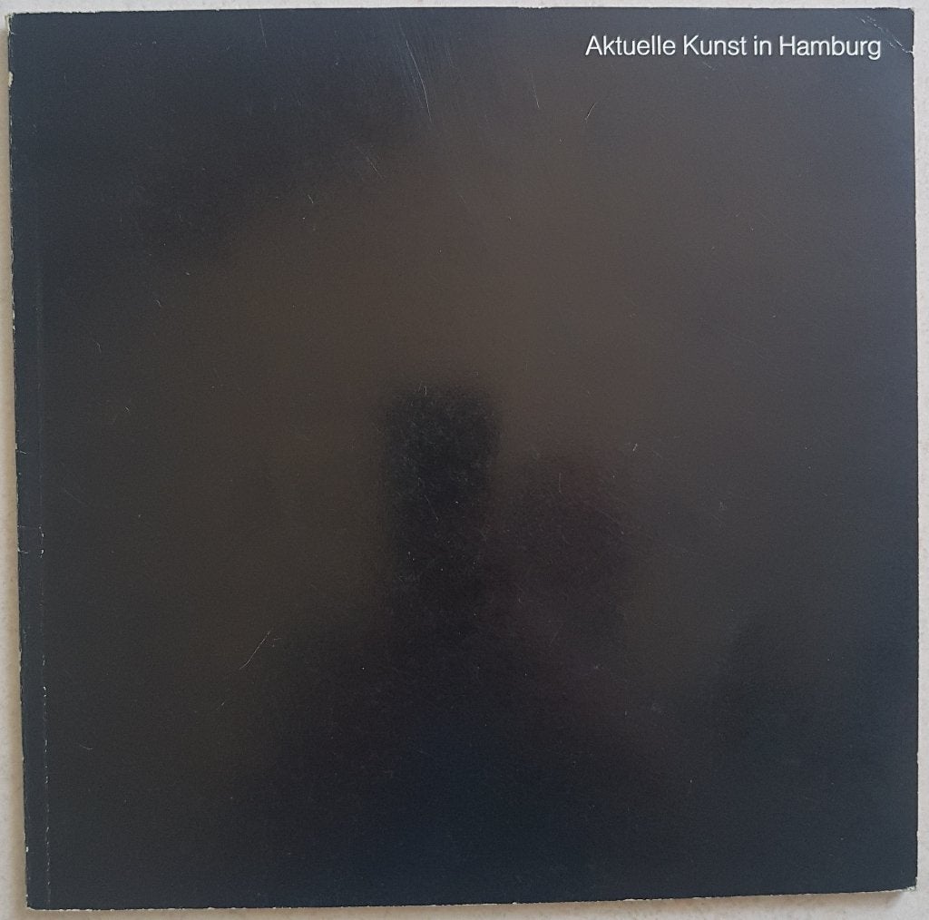 Aktuelle Kunst in Hamburg - 1968 - Kunsthaus Hamburg, Enlèvement ou Envoi, Comme neuf, Jürgen Harten