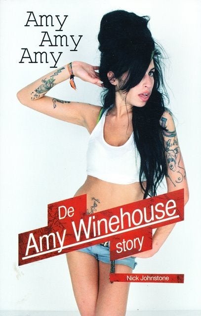 (m15) Amy Amy Amy, The Amy Winehouse Story, Ophalen of Verzenden, Gelezen