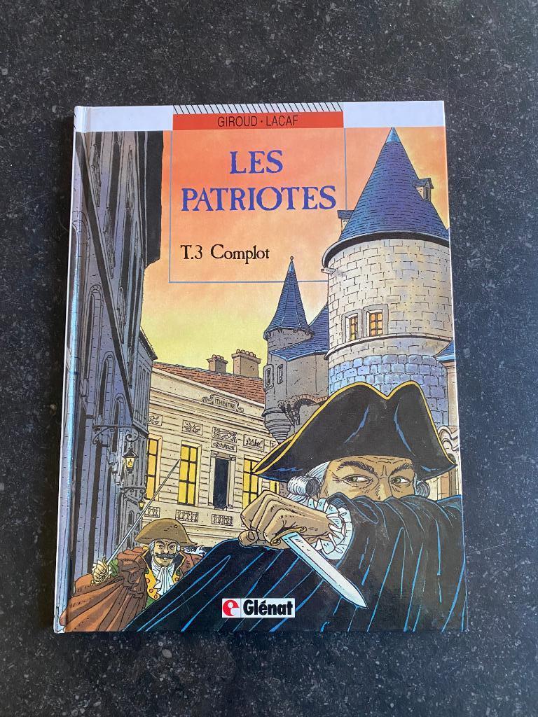 Les patriotes - 3 -  Complot - EO, Enlèvement ou Envoi, Utilisé