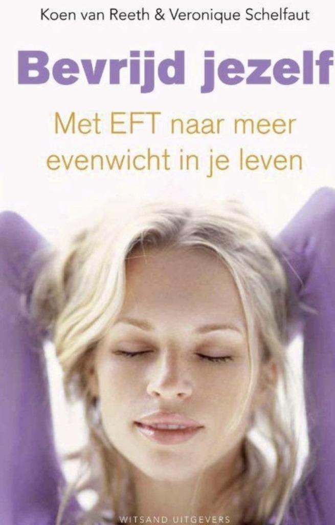 Bevrijd jezelf, Koen van Reeth en Veronique Schelfaut, Boeken, Verzenden, Zo goed als nieuw