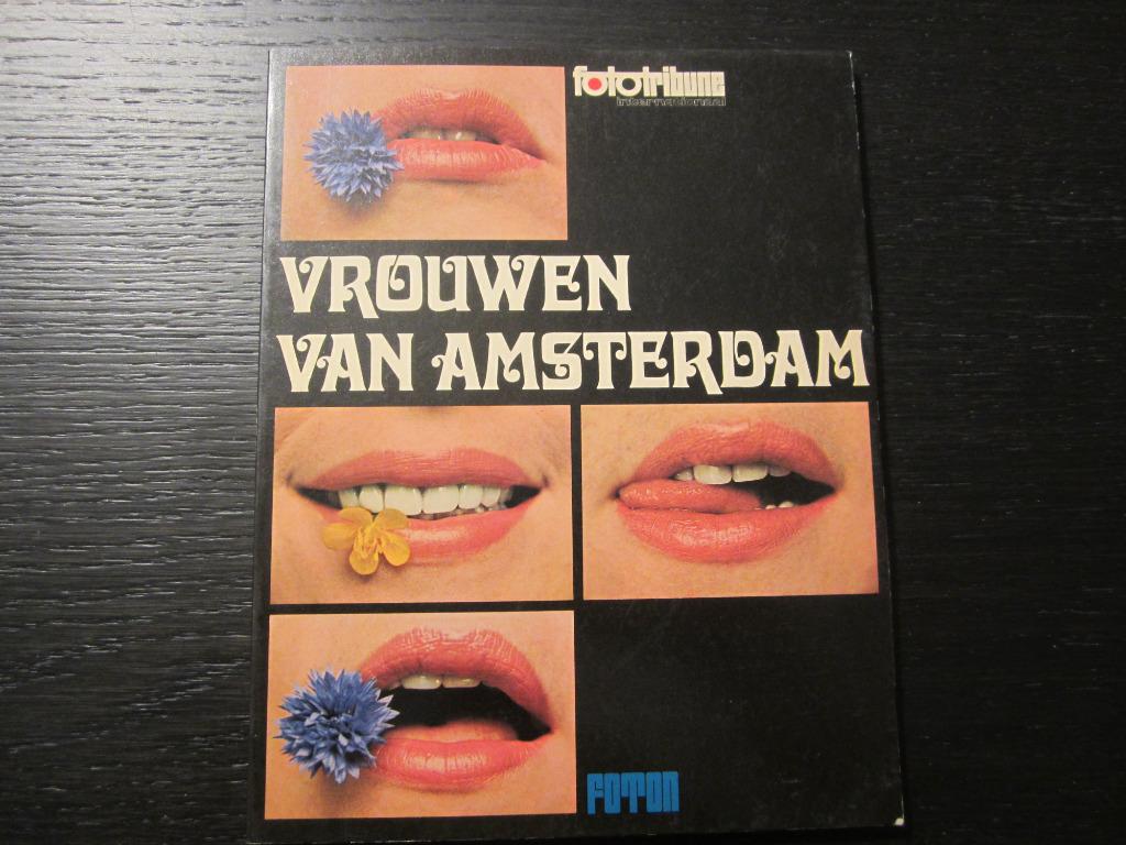 Vrouwen van Amsterdam  Fotografie van Ed van der Elsken e.a., Enlèvement ou Envoi, Photographes