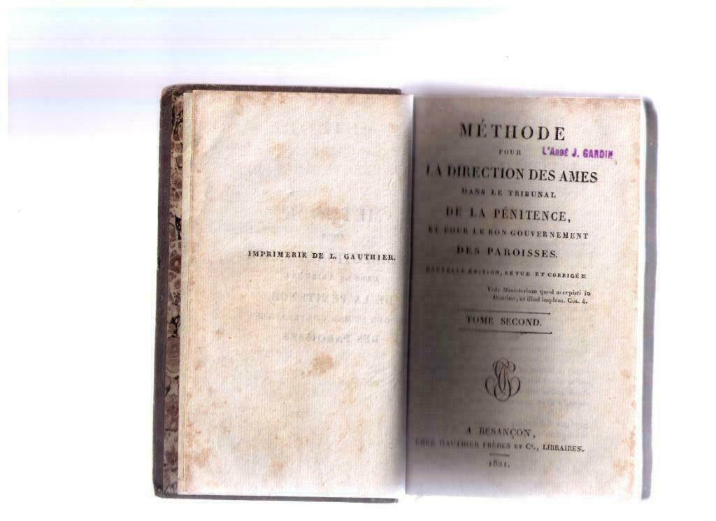 Méthode pour la direction des âmes dans le tribunal...1821, Christianisme | Catholique, Enlèvement ou Envoi, Utilisé, Collectif
