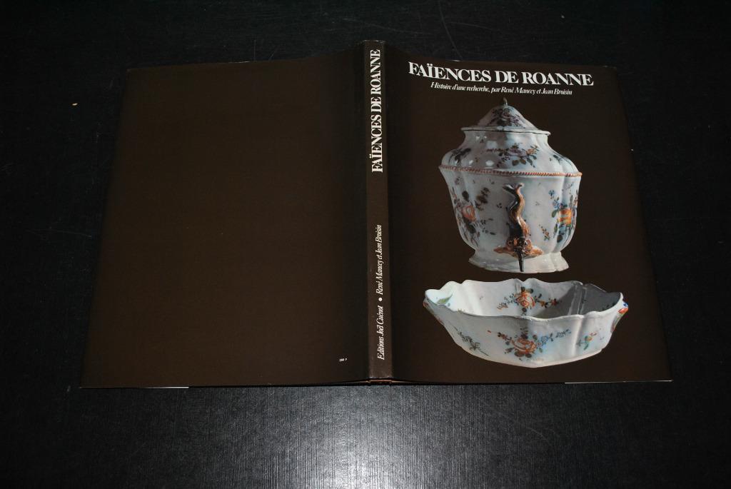MANCEY BROISIN Faïences de Roanne histoire d'une recherche, Ophalen of Verzenden