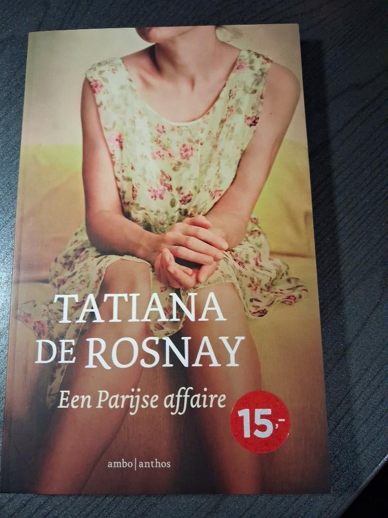 Een Parijse affaire - Tatiana de Rosnay, Enlèvement ou Envoi, Comme neuf, Tatiana de Rosnay, Belgique