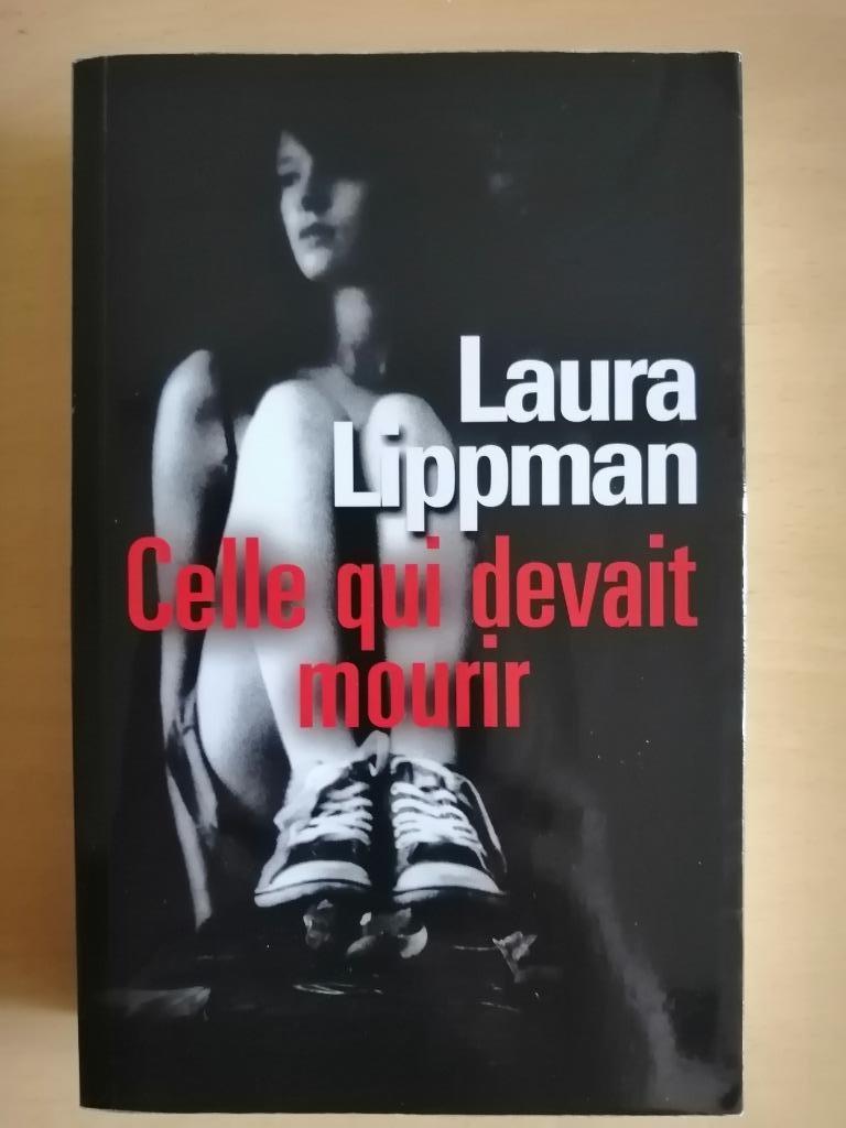 Celle qui devait mourir de Laura Lippman, Enlèvement ou Envoi