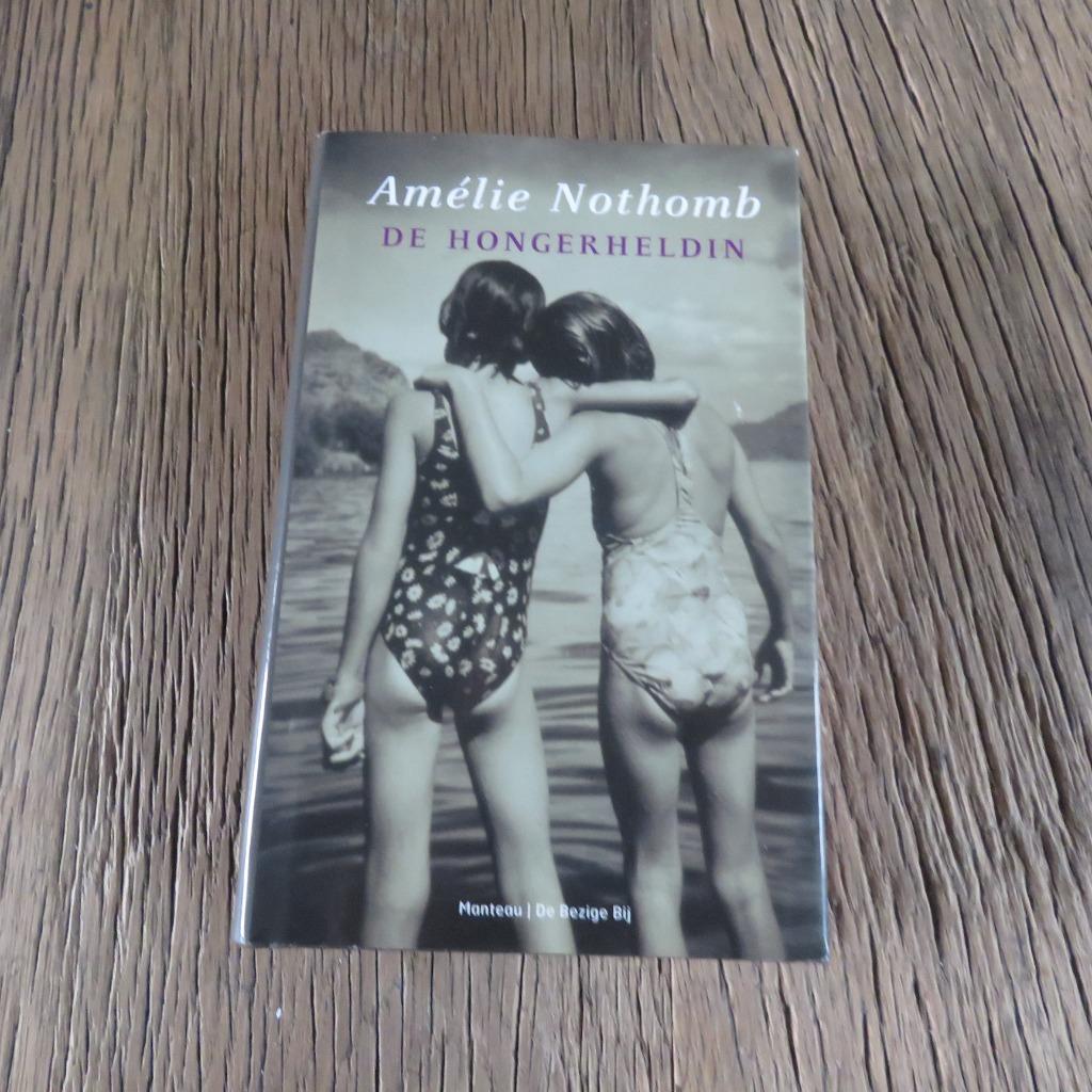 Amélie Nothomb De Hongerheldin, Ophalen of Verzenden