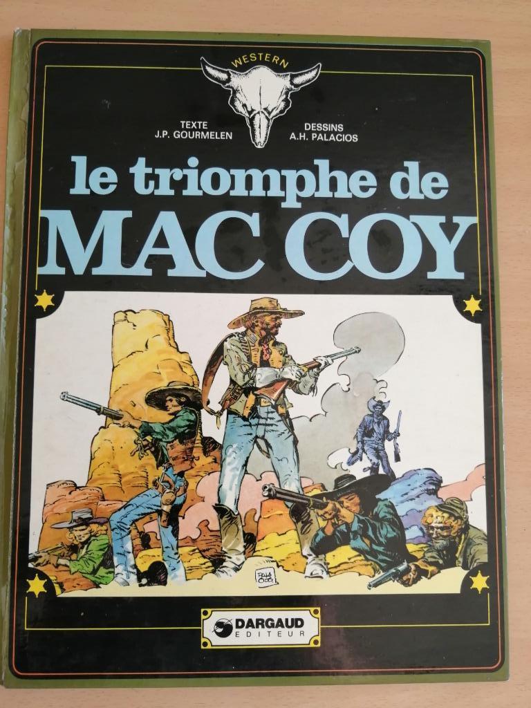 BD Mac Coy 4. Le triomphe de Mac Coy E.O. 1976, Boeken, Eén stripboek, Ophalen of Verzenden