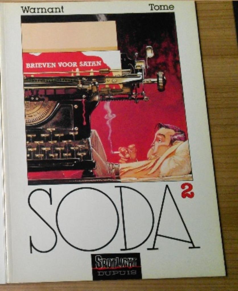 Soda - Brieven voor Satan, Enlèvement ou Envoi