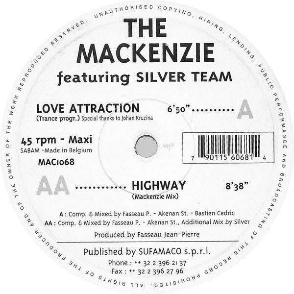 The Mackenzie Featuring Silver Team – Love Attraction / High, Cd's en Dvd's, Vinyl | Dance en House, Ophalen of Verzenden, Gebruikt