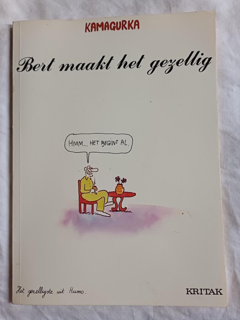 Kamagurka, Bert maakt het gezellig, Ophalen of Verzenden, Zo goed als nieuw