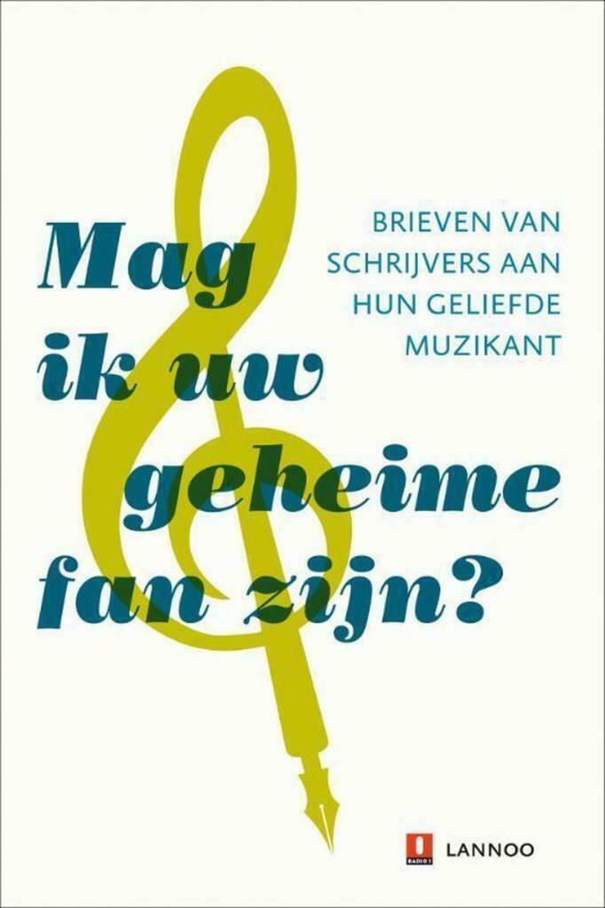 Mag ik uw geheime fan zijn? -Brieven Van Schrijvers Aan Hun, Enlèvement ou Envoi, Comme neuf, Artiste