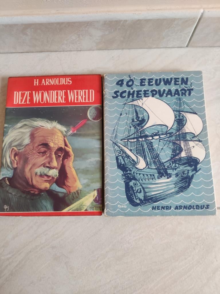 Henri Arnoldus- Deze wondere wereld en 40 eeuwen scheepvaart, Boeken, Ophalen of Verzenden, Gelezen