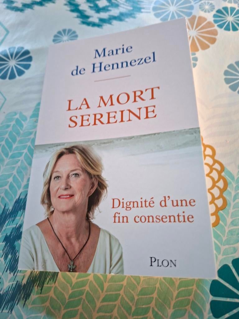 Marie de Hennezel. La mort sereine., Livres, Enlèvement ou Envoi