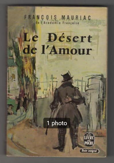 "Le désert de l'amour" François Mauriac (1925), Livres, Littérature, Utilisé, Europe autre, Enlèvement ou Envoi