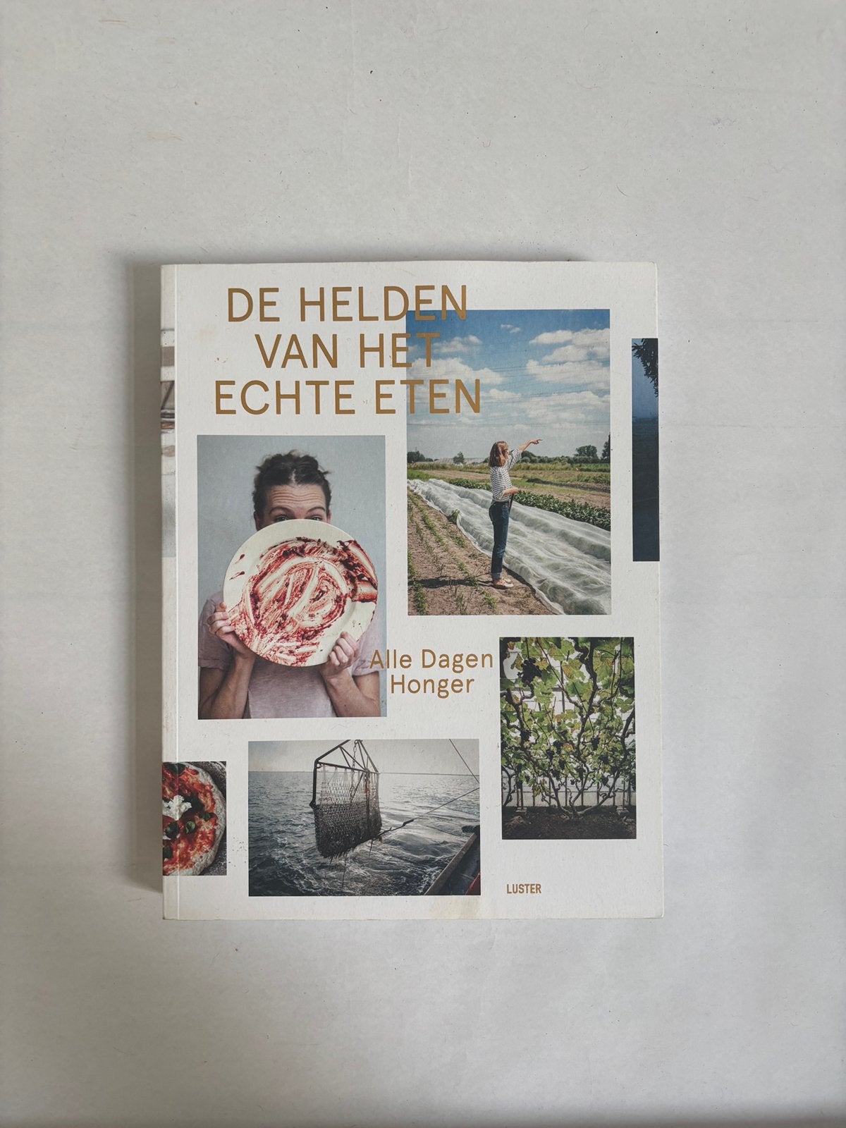 J'ai faim tous les jours : les héros de la vraie nourriture, Enlèvement ou Envoi, Barbara Serulus; Johanna Goyvaerts; Mayken Craenen