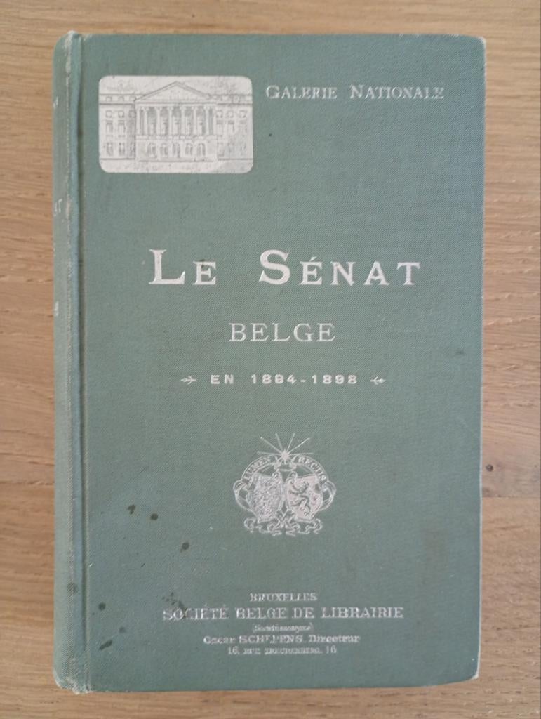 RARE Le sénat belge en 1894-1898 Galerie Nationale 1897, Enlèvement ou Envoi, Utilisé, Politique