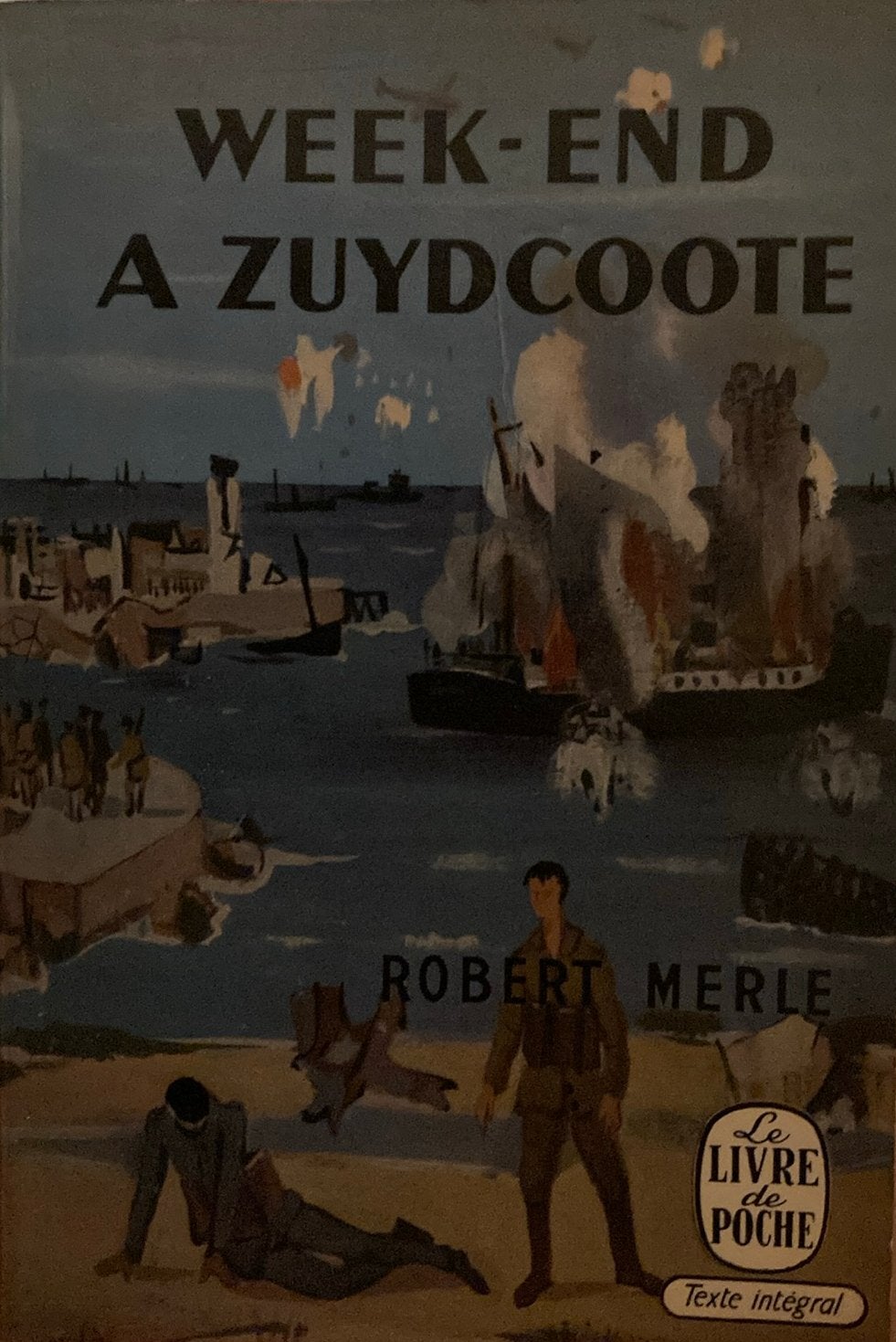 Robert merle week-end à zuydcoote, Ophalen of Verzenden, Zo goed als nieuw