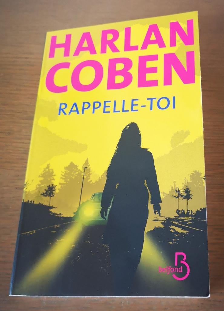 Roman Harlan Coben : rappelle-toi, Enlèvement ou Envoi