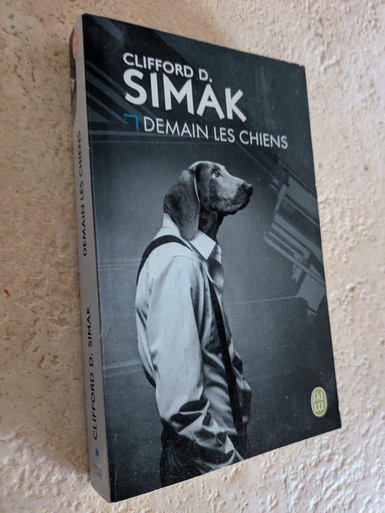 Demain les chiens (Clifford D. Simak)., Boeken, Verzenden, Zo goed als nieuw, Clifford D. Simak.