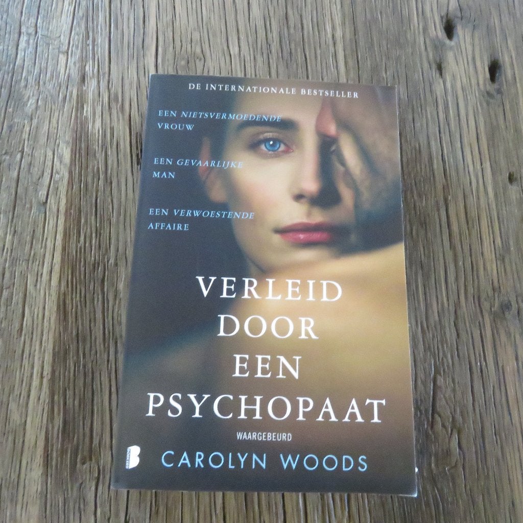 Carolyn Woods Verleid door een psychopaat Waargebeurd!, Boeken, Ophalen of Verzenden