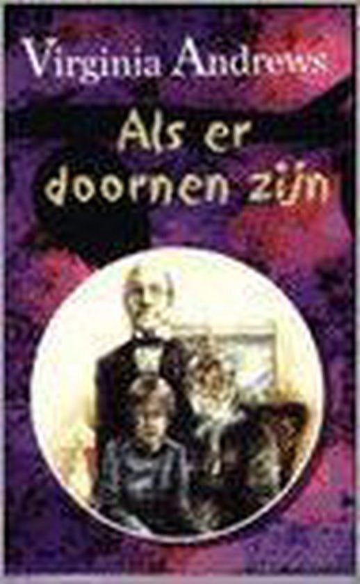 Te Koop Boek ALS ER DOORNEN ZIJN Virginia Andrews, Boeken, Ophalen of Verzenden, Gelezen, Virginia Andrews