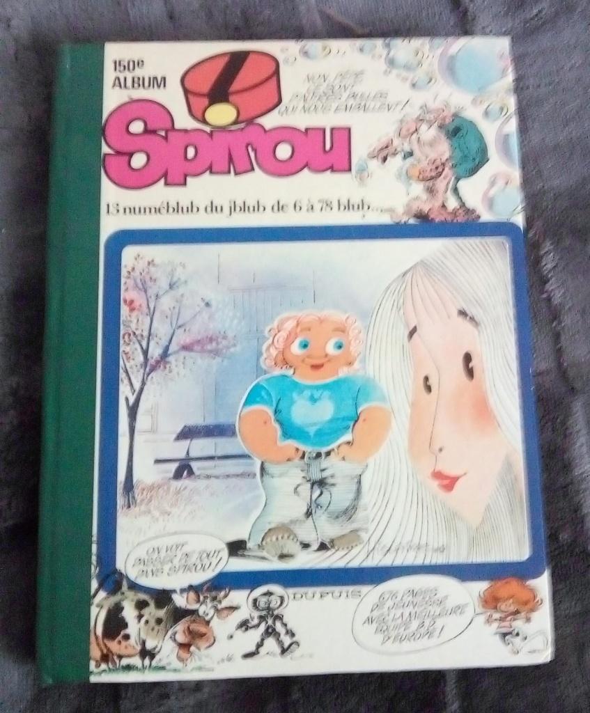 Album Spirou n 150, Enlèvement ou Envoi, Une BD, Utilisé, Collectif