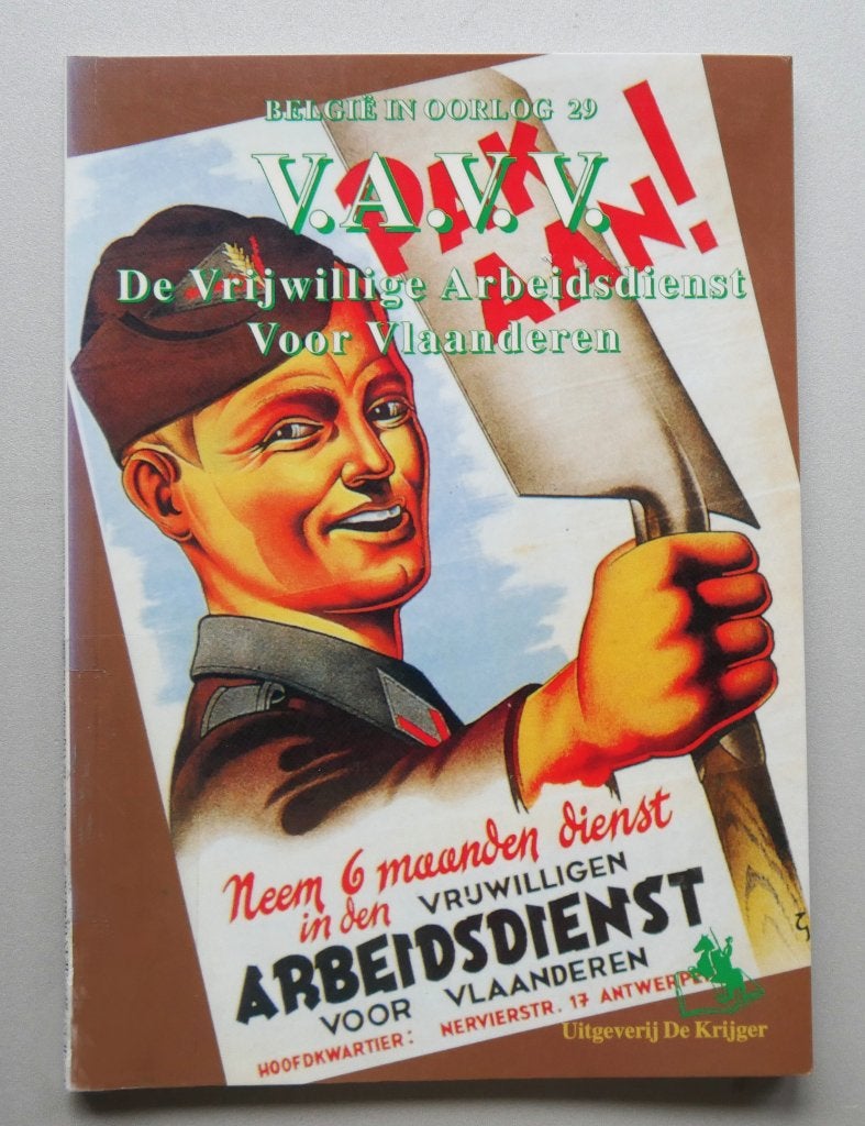 V.A.V.V.: de Vrijwillige Arbeidsdienst voor Vlaanderen, Enlèvement ou Envoi, Deuxième Guerre mondiale, Neuf