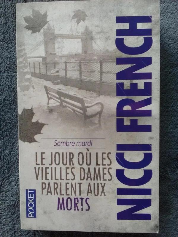 „Dark Tuesday: de dag waarop oude dames praten..., Boeken, Ophalen of Verzenden, Zo goed als nieuw, Nicci French.