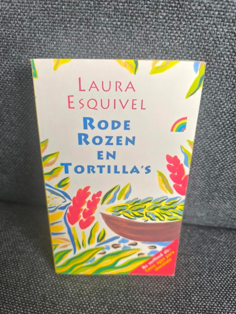 Rode rozen en tortilla's (Laura Esquivel), Ophalen, Zo goed als nieuw, Laura Esquivel