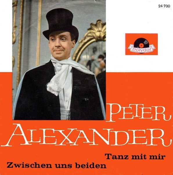 Peter Alexander - Tanze Mit Mir   - 1962 -, Enlèvement ou Envoi, 7 inch, En néerlandais