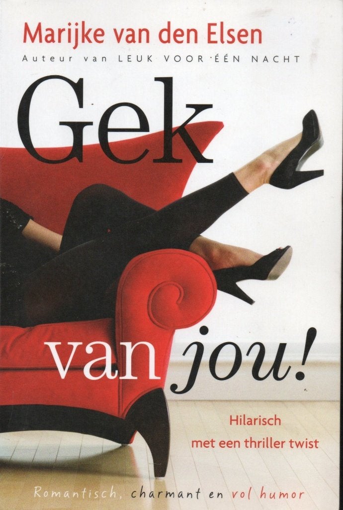 GEK VAN JOU! - MARIJKE VAN DEN ELSEN, Boeken, Ophalen of Verzenden, Gelezen, Marijke van den Elsen
