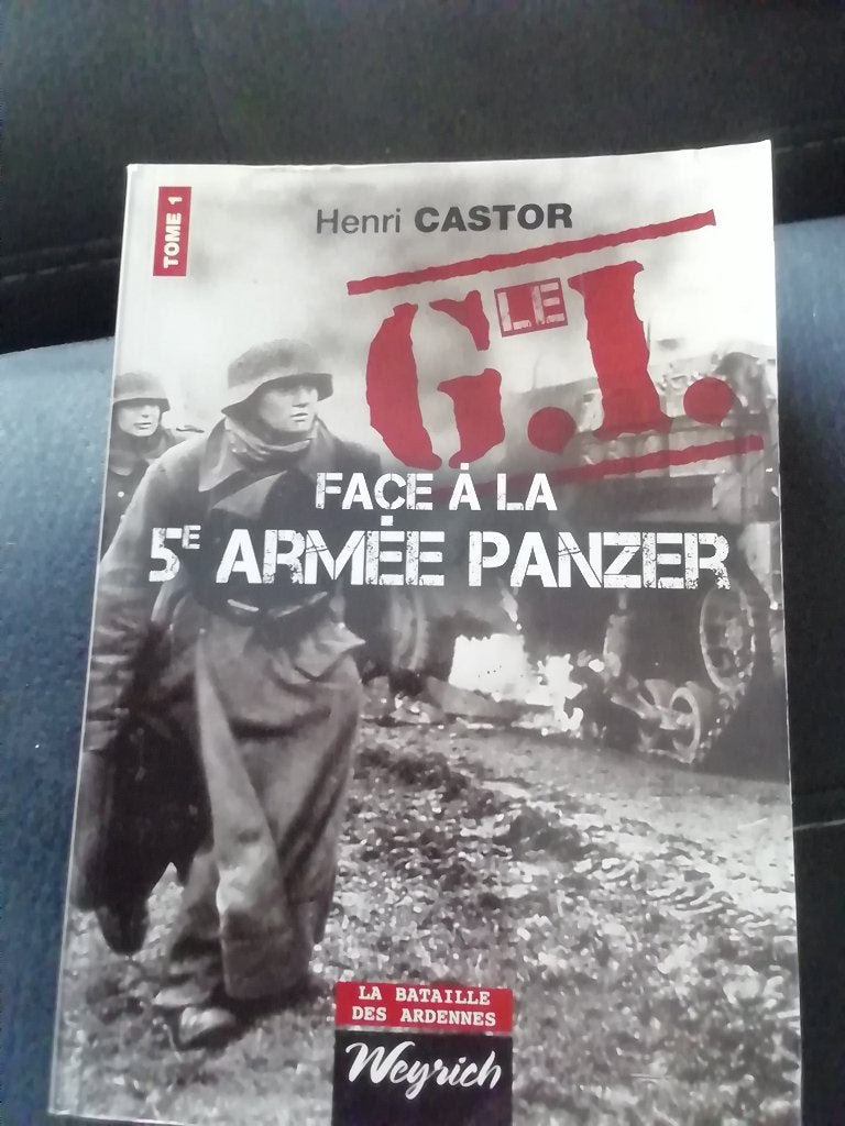 la G.I. face a la 5 panzer, bataille des Ardennes, Enlèvement ou Envoi, Autres, Livre ou Revue