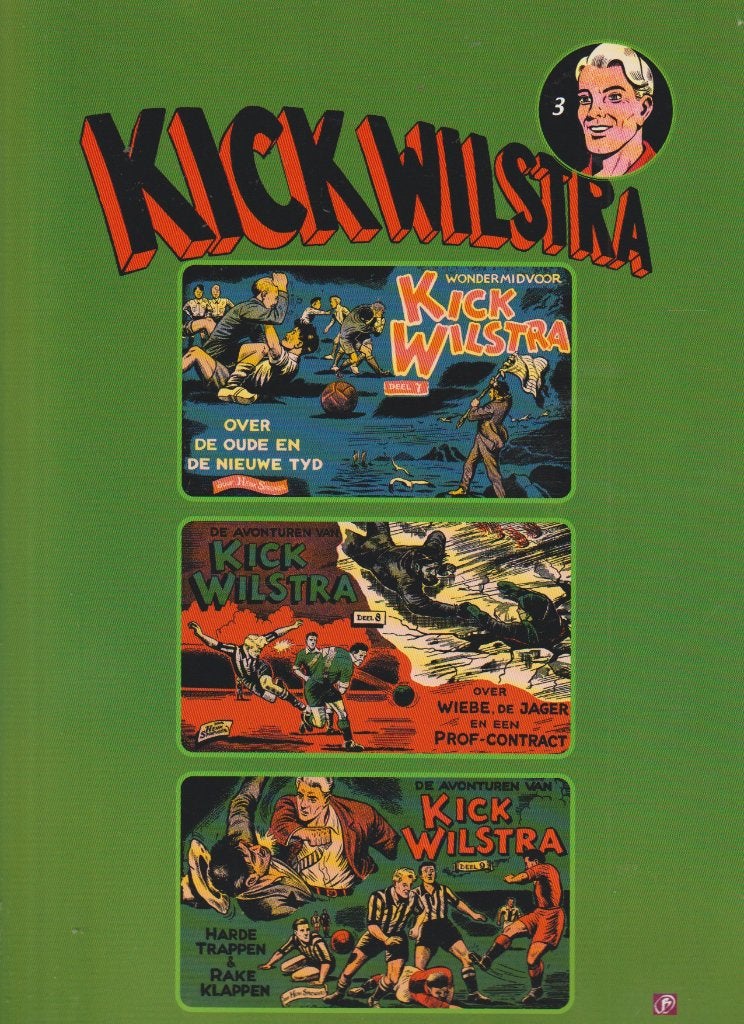 Zes strips : Kick Wilstra boeken 1 tot en met 6 - volledig., Verzenden