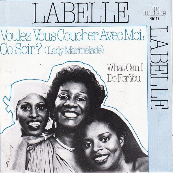 7" LaBelle – Voulez Vous Coucher Avec Moi Ce Soir?, 7 inch, Utilisé, Enlèvement ou Envoi, R&B et Soul