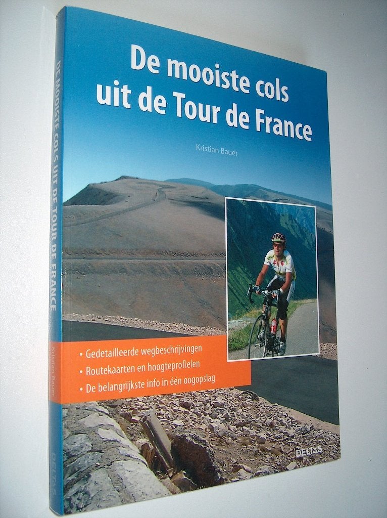 De mooiste cols uit de Tour de France - Kristian Bauer, Nieuw, Lopen en Fietsen, Ophalen of Verzenden, Kristian Bauer