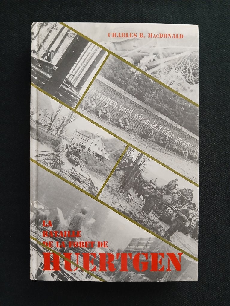 La bataille de la forêt Huertgen, Livres, Guerre & Militaire, Enlèvement ou Envoi, Charles B. Macdonald, Deuxième Guerre mondiale