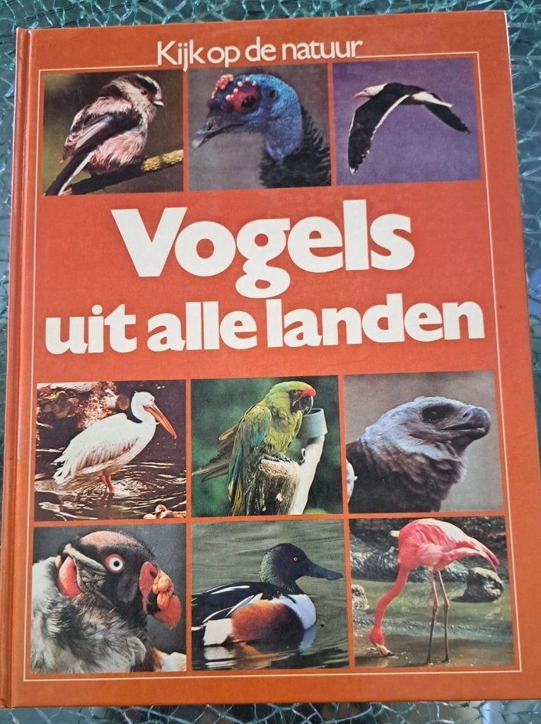 Livre « Les oiseaux de tous les pays », Livres, Animaux & Animaux domestiques, Enlèvement, Comme neuf, Oiseaux