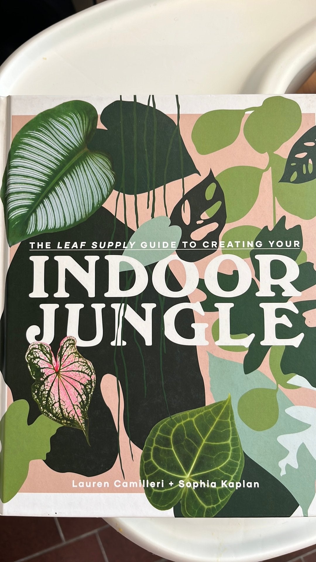 Indoor jungle - Lauren Camilleri Sophia Kaplan, Ophalen of Verzenden, Zo goed als nieuw, Overige onderwerpen