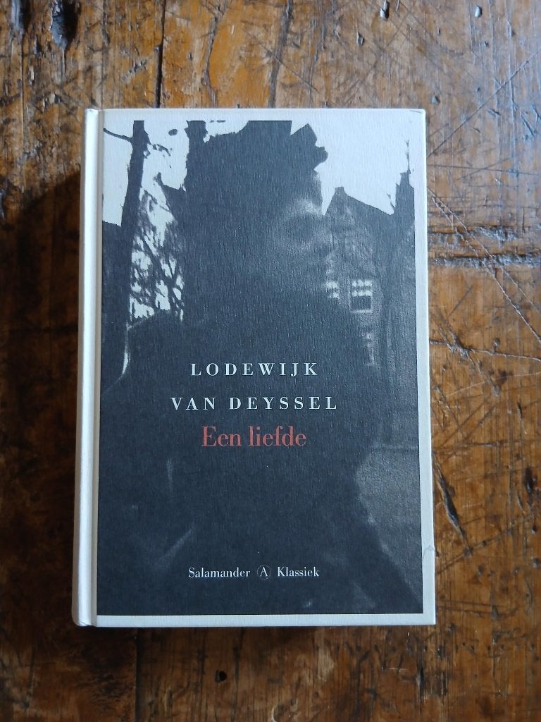 Een liefde - Lodewijk van Deyssel, Ophalen of Verzenden