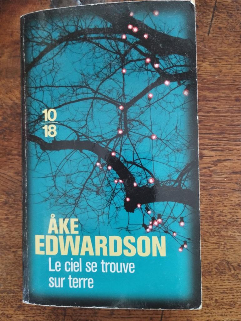 Ake Edwardson Le Ciel se trouve sur terre, Boeken, Ophalen of Verzenden